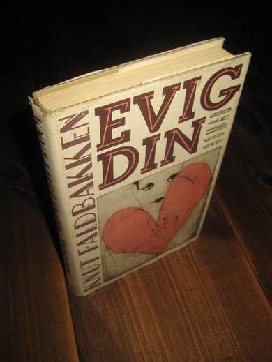 FALDBAKKEN KNUT: EVIG DIN 1990