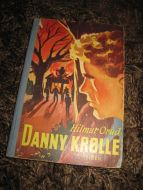 Orud: DANNY KRØLLE. 1952.