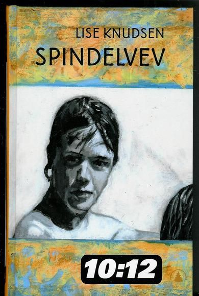 KNUDSEN LISE: SPINDELVEV 2004