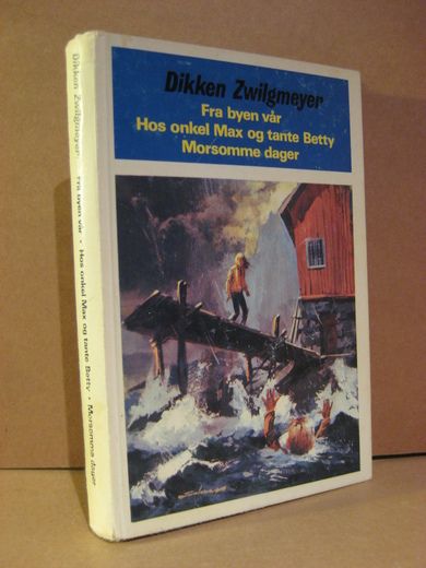 Zwilgmeyer: Fra byen vår- Hos onkel Max og tante Betty- Morsomme dager. 1972.