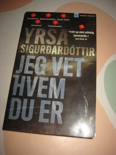 SIGURDARDOTTIR: JEG VET HVEM DU ER 2012