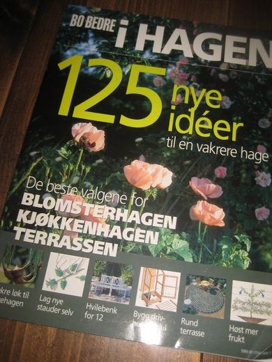 125 nye ideer til en vakrere have