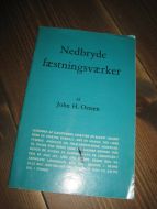 OSTEEN: NEDBRYDE FÆSTNINGSVÆRKER. 1972.