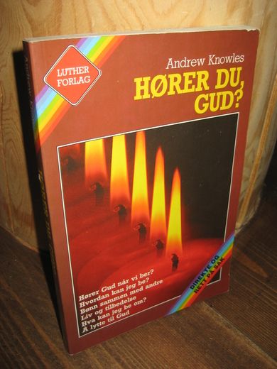 Knowles: HØRER DU GUD? 1987