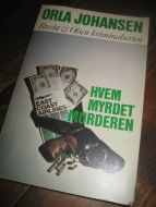 JOHANSON: HVEM MYRDET MORDEREN