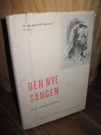 THORMODSÆTHER: DEN NYE SANGEN. 1941.