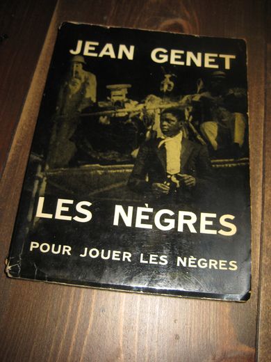 GENET, JEAN: LES NE'GRES. 1963.