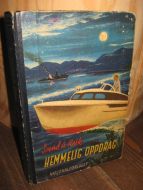 Rask: HEMMELIG OPPDRAG. 1949.