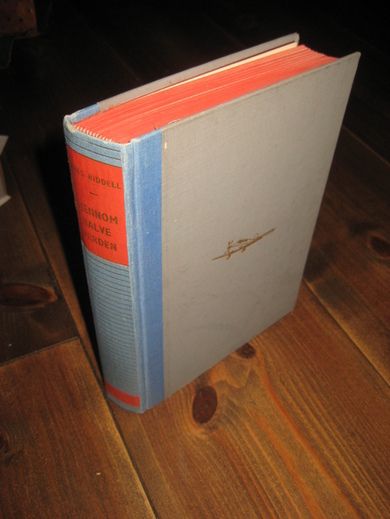 RIDDELL JAMES: GJENNOM HALVE VERDEN Tur - retur England - Australia 1952