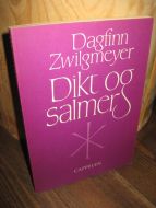 Zwilgmeyer, Dagfinn: Dikt og salmer. 1979.