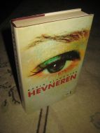 SLAUGHTER, KARIN: HEVNEREN. 2006.