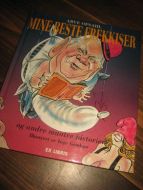 OPSAHL, ARVE: MINE BESTE FREKKISER. 1992