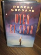 GODDARD, ROBERT: UTEN ET SPOR. 1992.