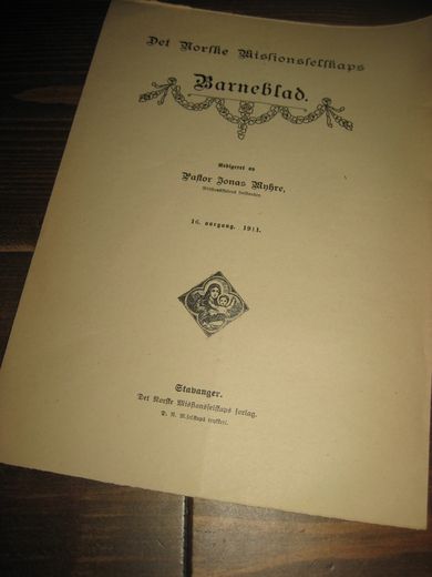 1911 Indeholdsfortegnelse Missionsselskabets Barne blad