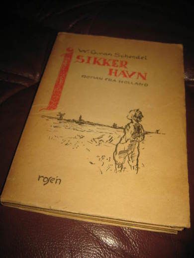 Schendel: SIKKER HAVN. 1945.