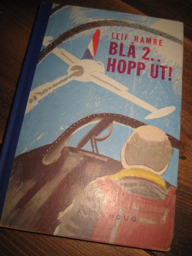 HAMRE, LEIF: BLÅ 2… HOPP UT. 1958.