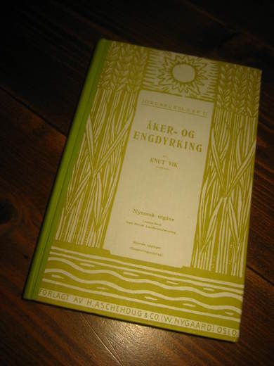 VIK: ÅKER- OG ENGDYRKING 1956