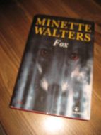 WALTERS, MINETTE: FOX. 2003.