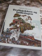 Tryllejakken og tulledagen. 1977.