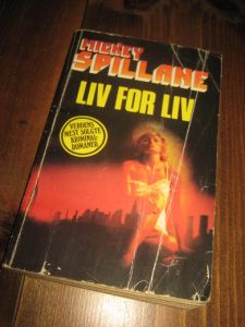 SPILLANE: LIV FOR LIV. 1979.