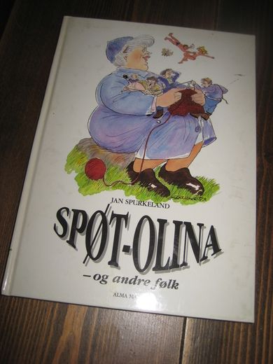 SPURKELAND: SPØT- OLINA- og andre følk. 1993.