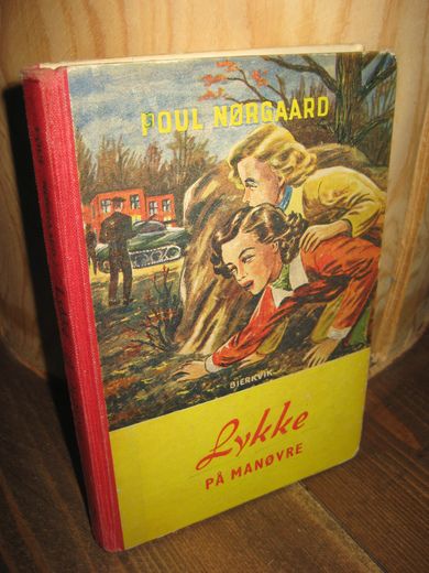 NØRGAARD: Lykke PÅ MANØVRE. Bok nr 12, 1960.