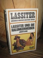 LASSISTER UND DIE HALUNKENWEIBER 1973