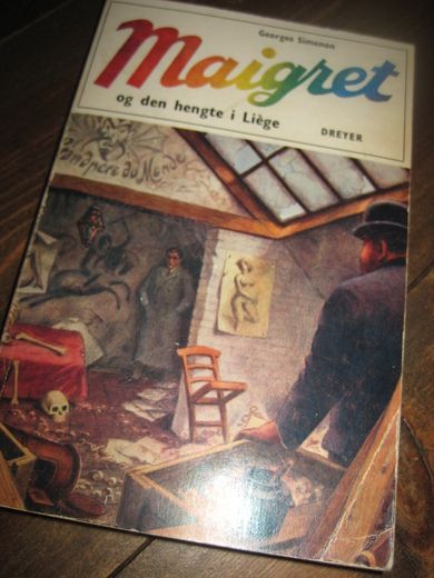 Simenon: Maigrit OG DEN HENGTE I Liege. 1971.