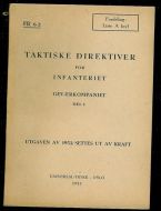 Taktiske direktiver for infanteriet. Geværkompaniet. Del 1. 1953