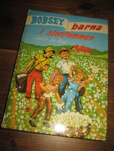 Hope: BOBSEY barna i storflommen Bok nr 47