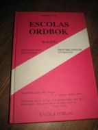Taule: ESCOLAS ORDBOK. Bokmål, 1995. 