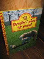 MYHRA med flere: Dyreliv i gård og grend. 2004.