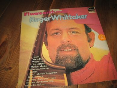WHITTAKER ROGER: IF I WERE A RICH MAN 1975