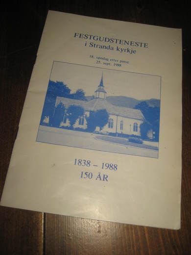 FESTGUDSTJENESTE I Strand kyrkje, 1988.