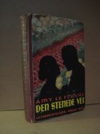 FEUVRE: DEN STENDE VEI. 1926.