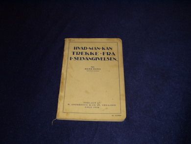 Bang, HANS. Hvad man kan trekke fra i selvangivelsen. 1934