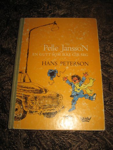 PETERSON, HANS: Pelle JanssoN. EN GUTT SOM IKKE GIR SEG.1972.