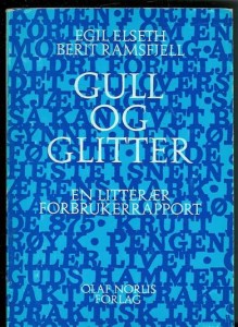 RAMSFJELL, BERIT: GULL OG GLITTER. 1969