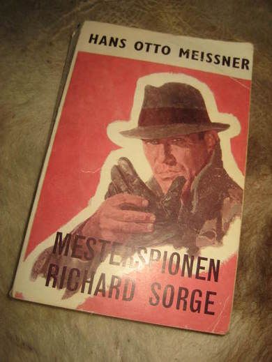 MEISSNER: MESTERSPIONEN RICHARD SORGE