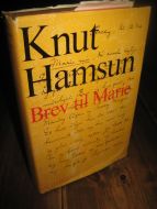 HAMSUN, KNUT: BREV TIL MARIE. 1970