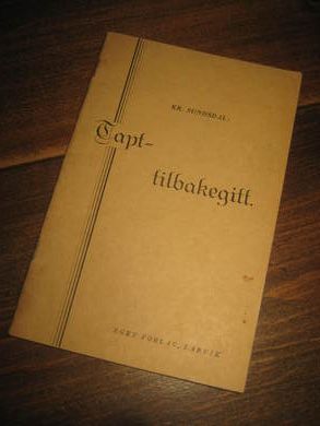 SUNDSDAL: TABT - TILBAKEGITT. 