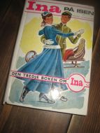 SAXEGAARD: INA PÅ ISEN. Bok nr 3, 1974.