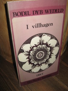 WEDELD: I villhagen. 1976.