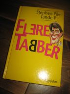 TANDE P: FLERE TABBER. 1990.
