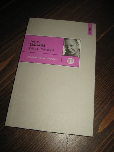Tønnesson: Hva er sakprosa 2008