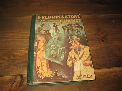 HILDENBRANDT: FREDRIKS STORE CHANSE 1931