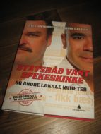 ANTONSEN - GOLDEN: STATSRÅD VANNT SPEKESKINKE OG ANDRE LOKALE NYHETER. 2013.