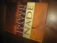FLÅTEN: NÅDE. 2004.