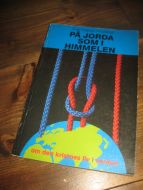Hovland.: PÅ JORDA SOM I HIMMELEN. 1985.