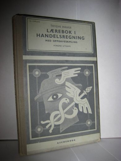 HAUGE: LÆREBOK I HANDELSREGNING 1967